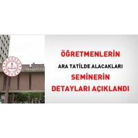 Öğretmenlerin Ara Tatil Mesleki Çalışma Programı