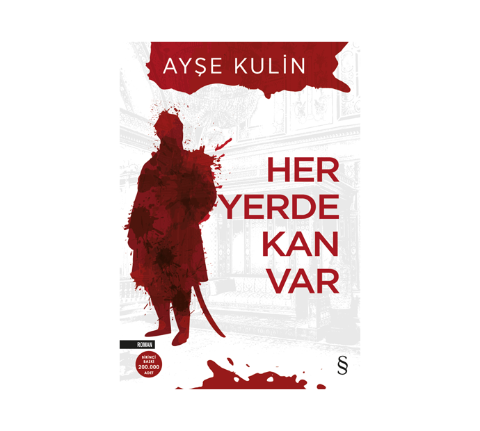 Her Yerde Kan Var